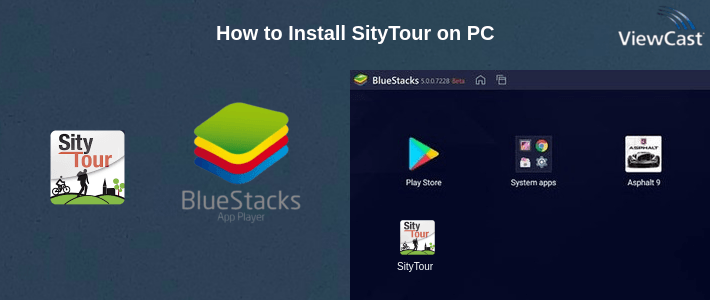 How to Install SityTour on PC