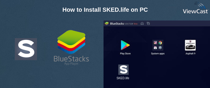 How to Install SKED.life on PC