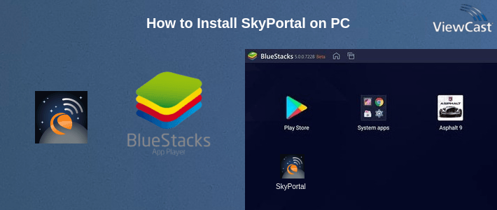 How to Install SkyPortal on PC How to Install SkyPortal on PC