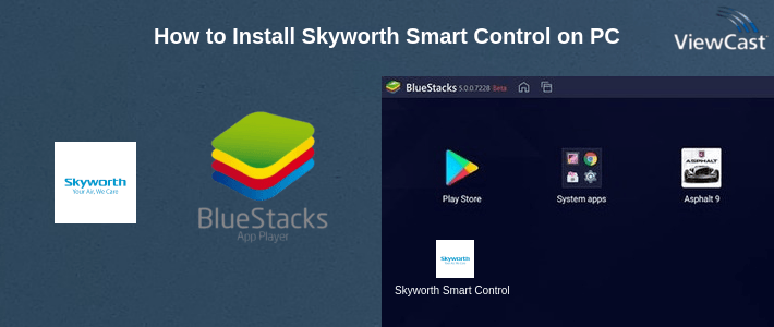 How to Install Skyworth Smart Control on PC How to Install Skyworth Smart Control on PC