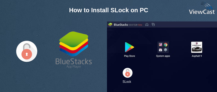 How to Install SLock on PC