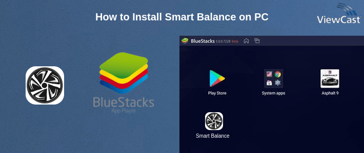 How to Install Smart Balance on PC