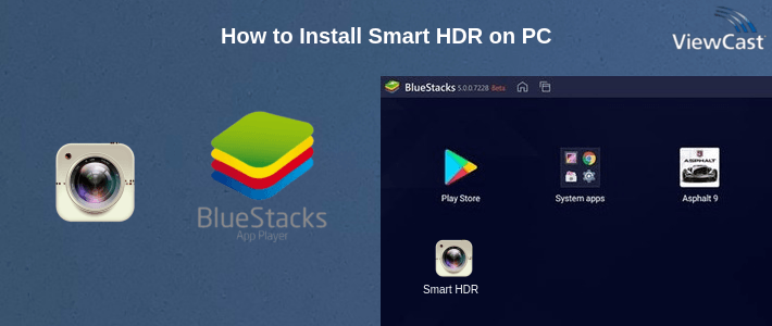 How to Install Smart HDR on PC