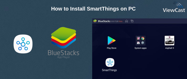 How to Install SmartThings on PC