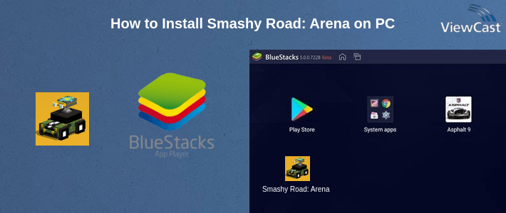 How to Install Smashy Road: Arena on PC