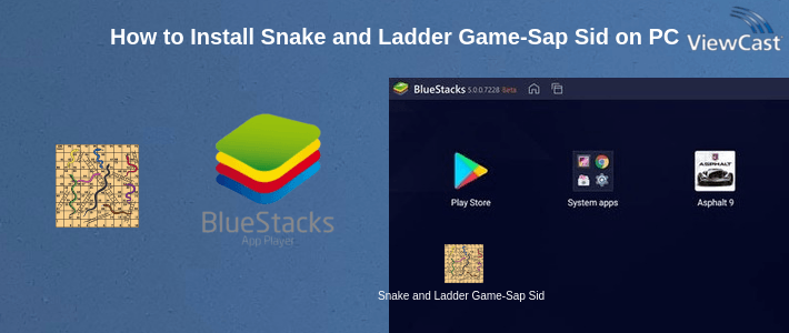 How to Install Snake and Ladder Game-Sap Sidi on PC