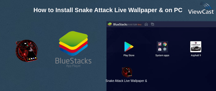 How to Install Snake Attack Live Wallpaper & Animated Keyboard on PC