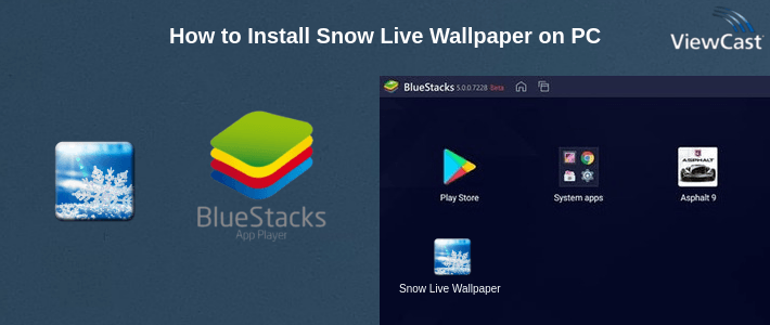 How to Install Snow Live Wallpaper on PC How to Install Snow Live Wallpaper on PC