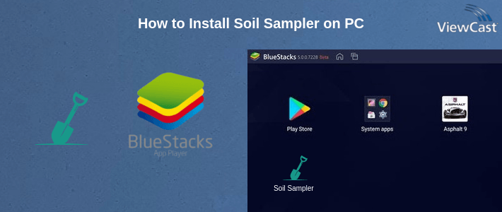 How to Install Soil Sampler on PC How to Install Soil Sampler on PC