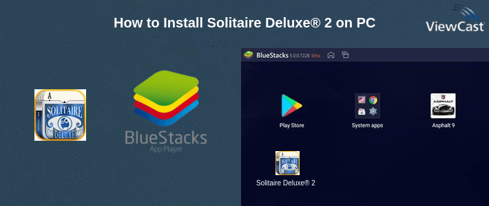 How to Install Solitaire Deluxe® 2 on PC