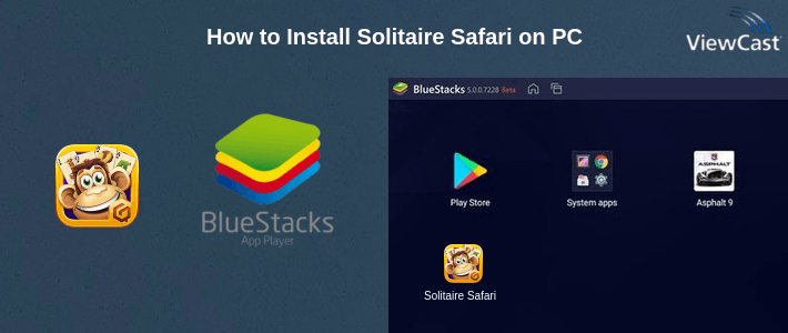 How to Install Solitaire Safari on PC