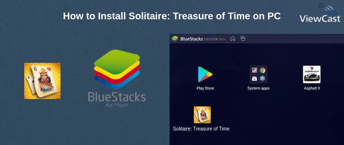 How to Install Solitaire: Treasure of Time on PC