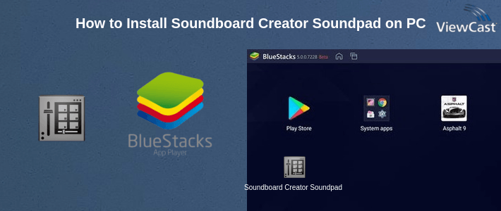 How to Install Soundboard Creator Soundpad on PC