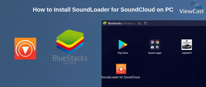 How to Install SoundLoader for SoundCloud on PC How to Install SoundLoader for SoundCloud on PC