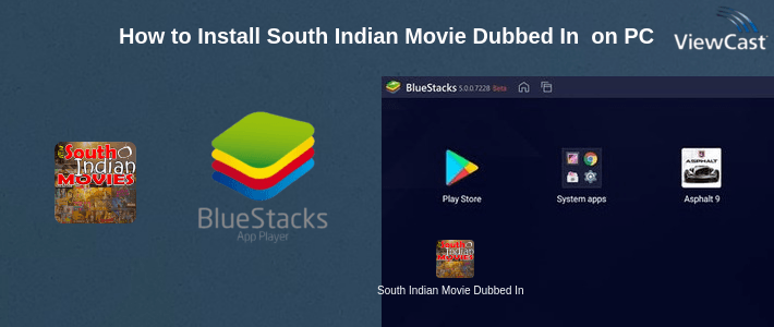 How to Install South Indian Movie Dubbed In Hindi on PC How to Install South Indian Movie Dubbed In Hindi on PC