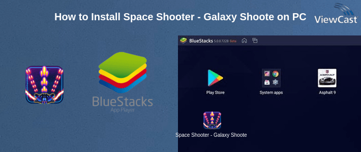 How to Install Space Shooter - Galaxy Shooter - Space War Attack on PC How to Install Space Shooter - Galaxy Shooter - Space War Attack on PC