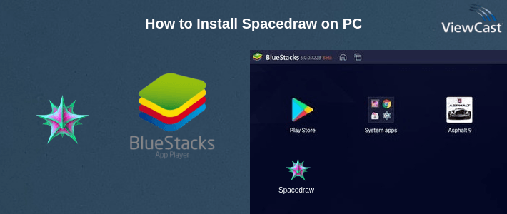 How to Install Spacedraw on PC
