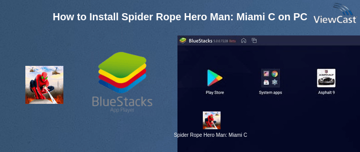 How to Install Spider Rope Hero Man: Miami City Gangster 2021 on PC How to Install Spider Rope Hero Man: Miami City Gangster 2021 on PC