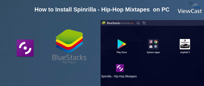 How to Install Spinrilla - Hip-Hop Mixtapes & Music on PC