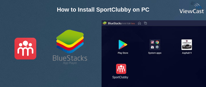 How to Install SportClubby on PC