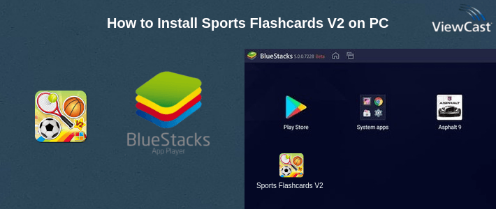 How to Install Sports Flashcards V2 on PC How to Install Sports Flashcards V2 on PC