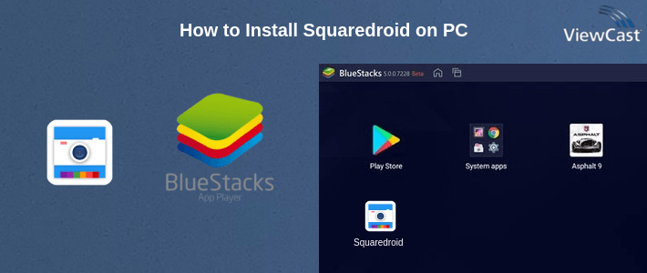How to Install Squaredroid on PC How to Install Squaredroid on PC