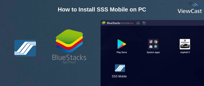 How to Install SSS Mobile on PC