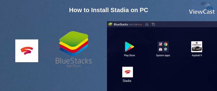 How to Install Stadia on PC
