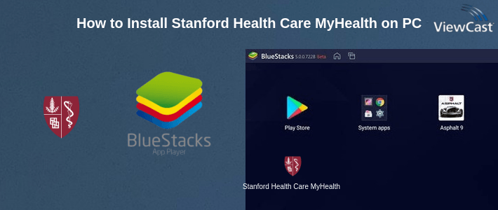 How to Install Stanford Health Care MyHealth on PC
