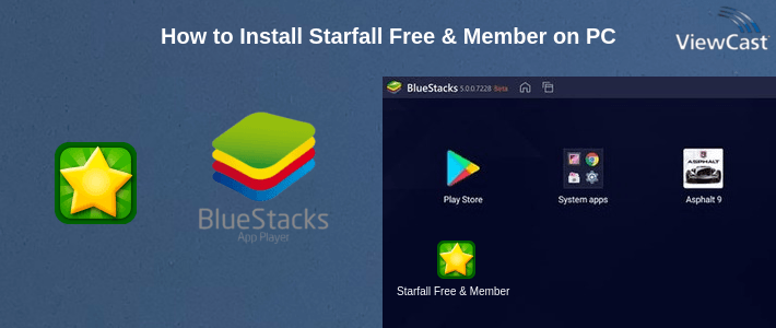 How to Install Starfall Free & Member on PC How to Install Starfall Free & Member on PC