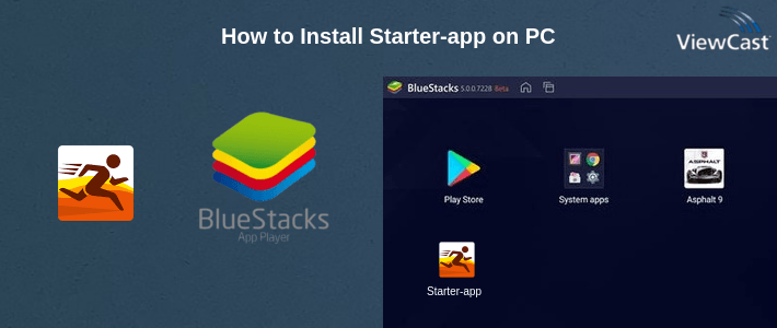 How to Install Starter-app on PC How to Install Starter-app on PC