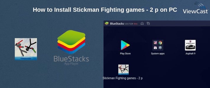 How to Install Stickman Fighting games - 2 player Warriors Games on PC