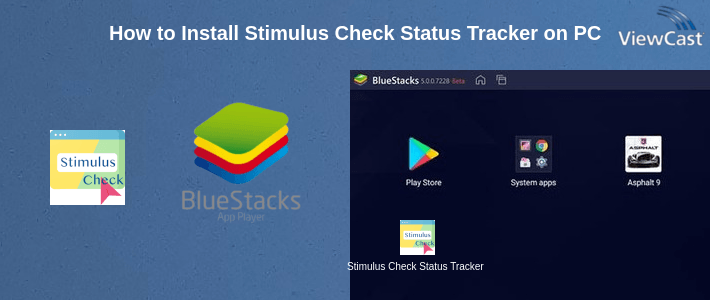 How to Install Stimulus Check Status Tracker on PC