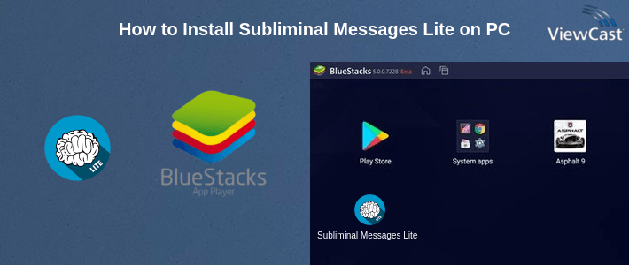 How to Install Subliminal Messages Lite on PC How to Install Subliminal Messages Lite on PC