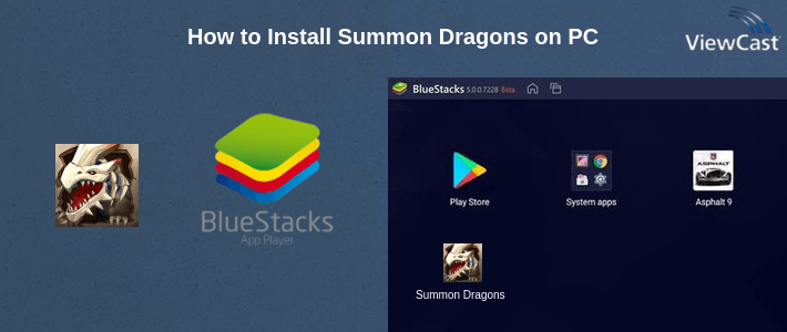 How to Install Summon Dragons on PC How to Install Summon Dragons on PC