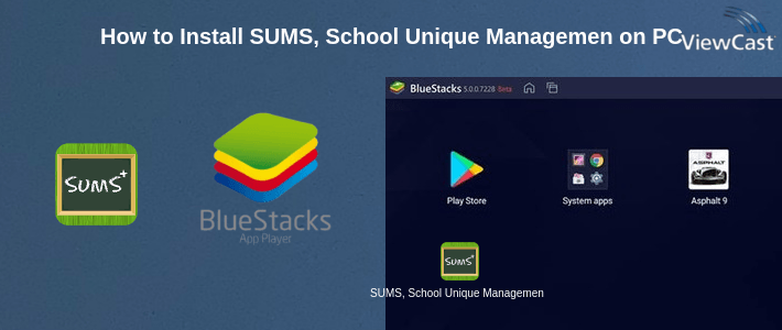 How to Install SUMS, School Unique Management on PC