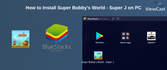 How to Install Super Bobby's World - Super Jungle World on PC How to Install Super Bobby's World - Super Jungle World on PC
