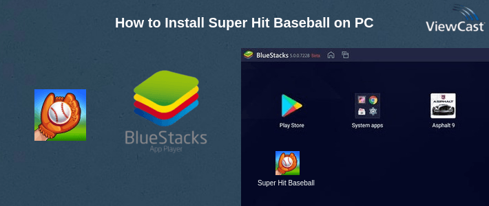 How to Install Super Hit Baseball on PC