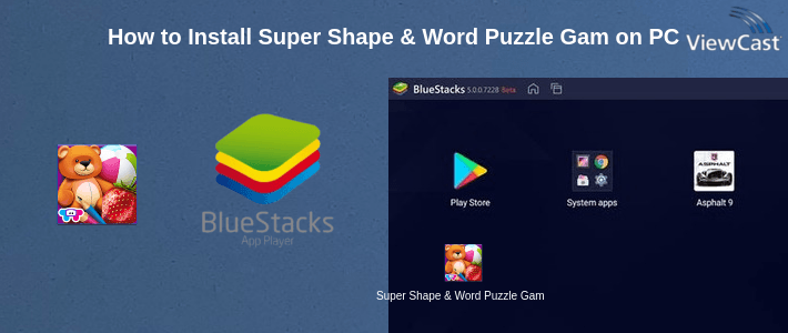 How to Install Super Shape & Word Puzzle Game on PC