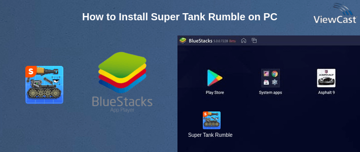 How to Install Super Tank Rumble on PC