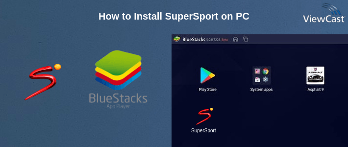 How to Install SuperSport on PC How to Install SuperSport on PC