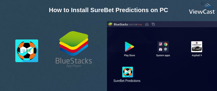 How to Install SureBet Predictions on PC