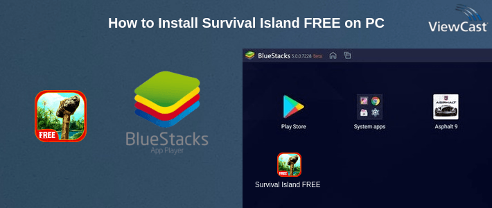 How to Install Survival Island FREE on PC
