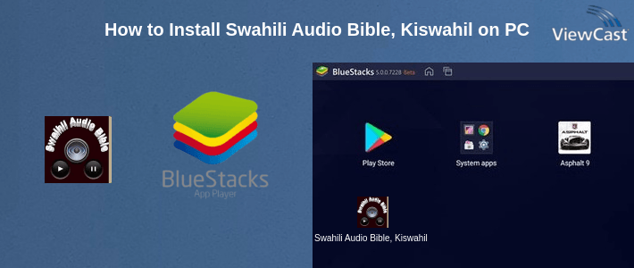 How to Install Swahili Audio Bible, Kiswahili on PC