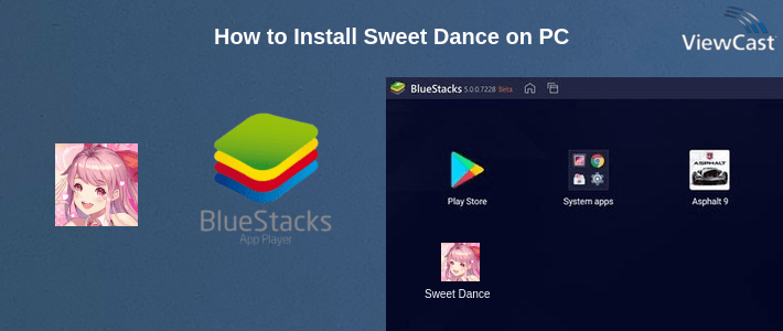 How to Install Sweet Dance on PC