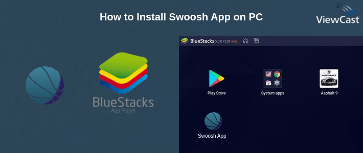 How to Install Swoosh App on PC How to Install Swoosh App on PC
