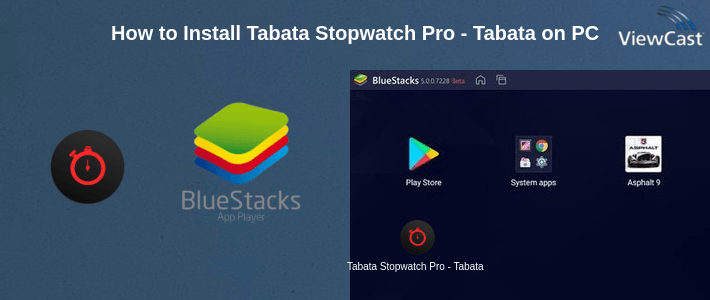 How to Install Tabata Stopwatch Pro - Tabata Timer and HIIT Timer on PC How to Install Tabata Stopwatch Pro - Tabata Timer and HIIT Timer on PC