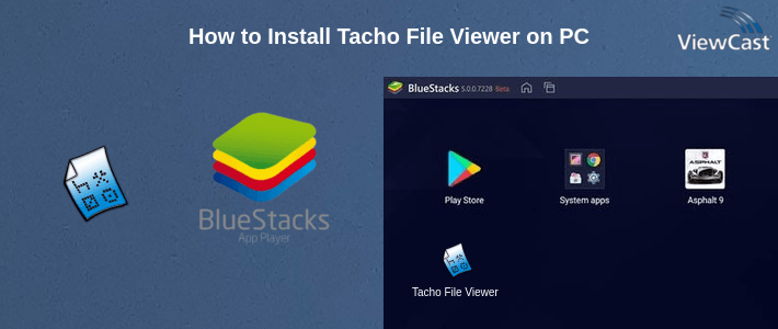 How to Install Tacho File Viewer on PC