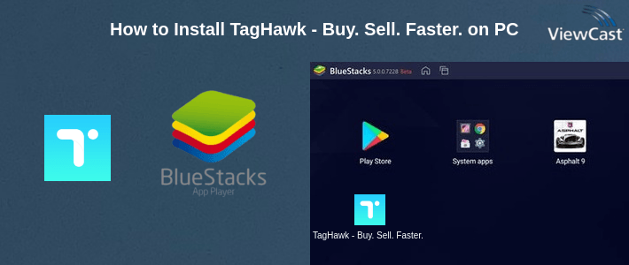How to Install TagHawk - Buy. Sell. Faster. on PC