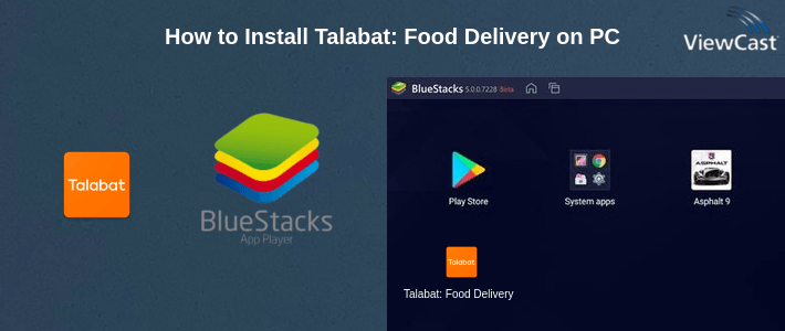 How to Install Talabat: Food Delivery on PC How to Install Talabat: Food Delivery on PC